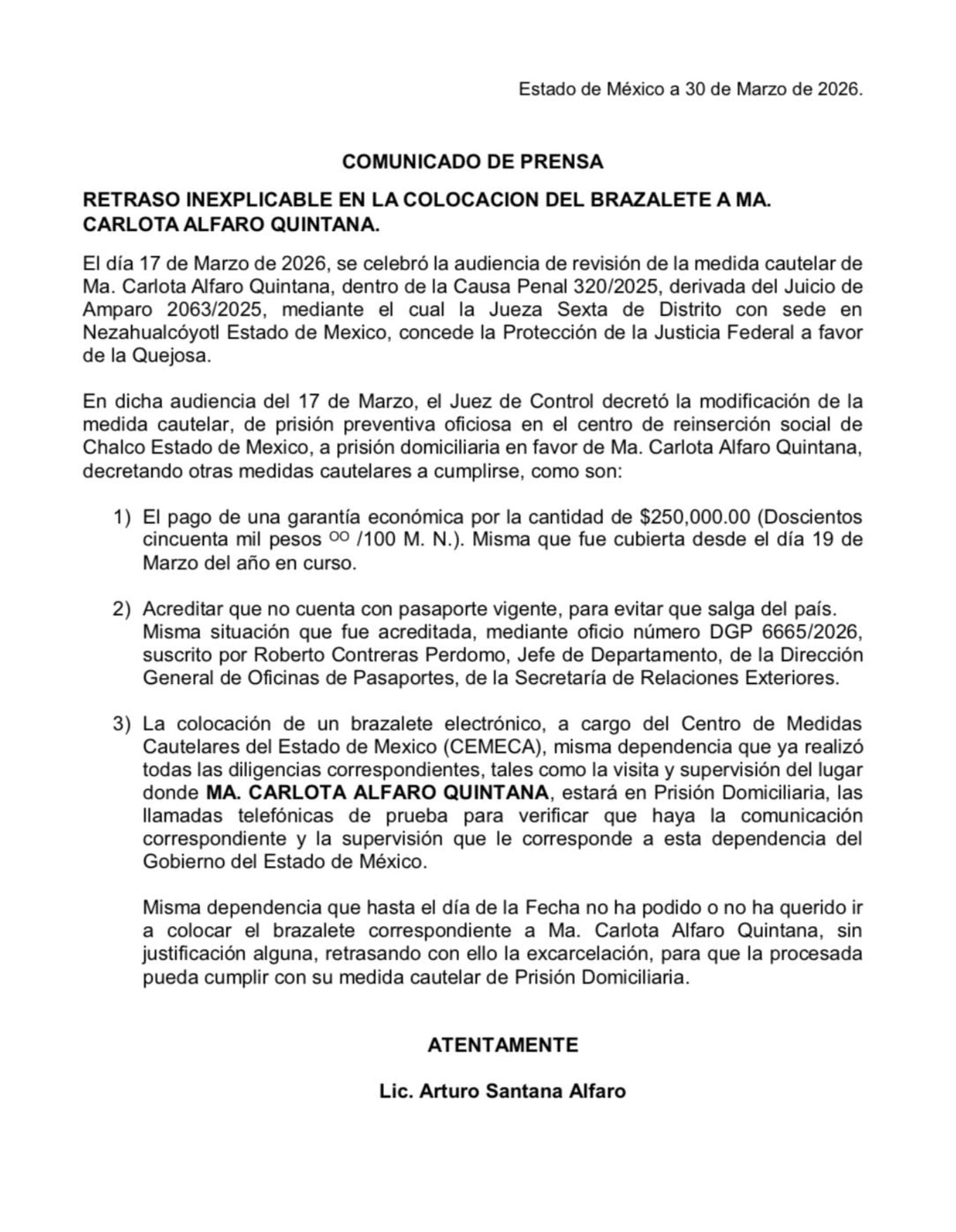 Revelan atraso en la colocación de brazalete electrónico a Doña Carlota