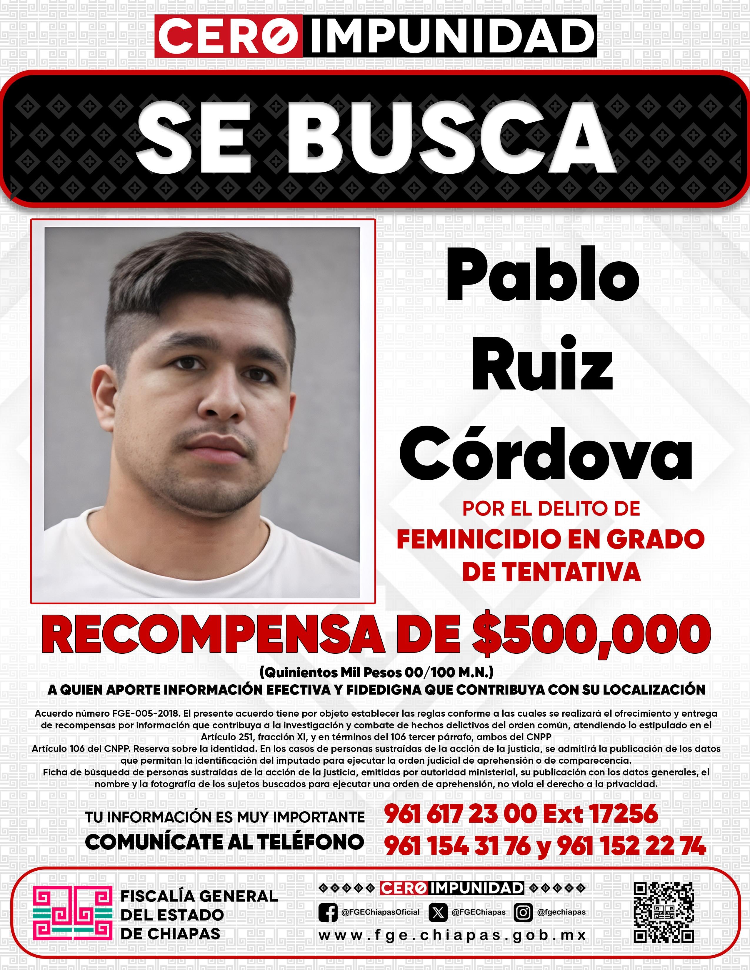 Ofrecen 500 mil pesos por Pablo Ruiz por intento de feminicidio en Chiapas