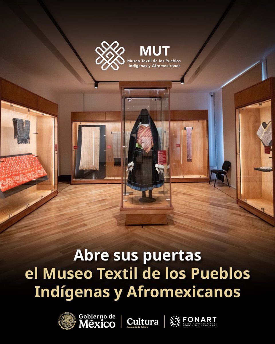 Museo Textil de los Pueblos Indígenas y Afromexicanos abre sus puertas