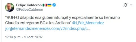 Felipe Calderón señaló una relación entre Ernesto Ruffo y los Arellano Félix