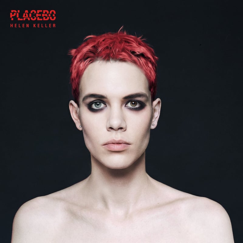 6geihakscjb6zc2ah4rolslwci Hellen Keller, nuevo sencillo de Placebo