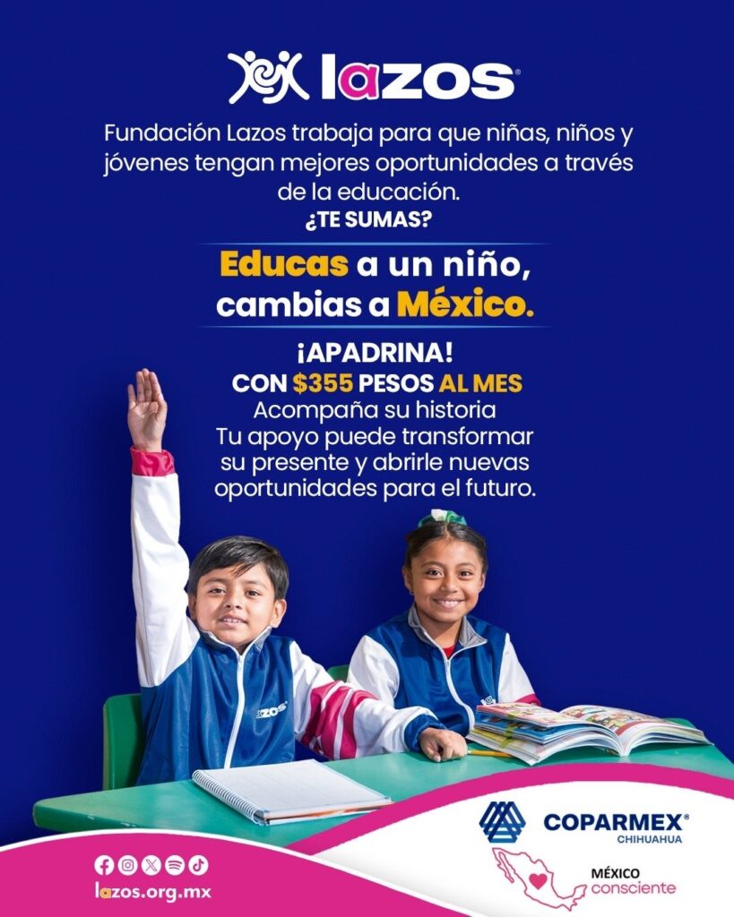 Fundación Lazos, México Consciente y COPARMEX suman esfuerzos para apadrinar educación de niños y adolescentes en comunidades vulnerables