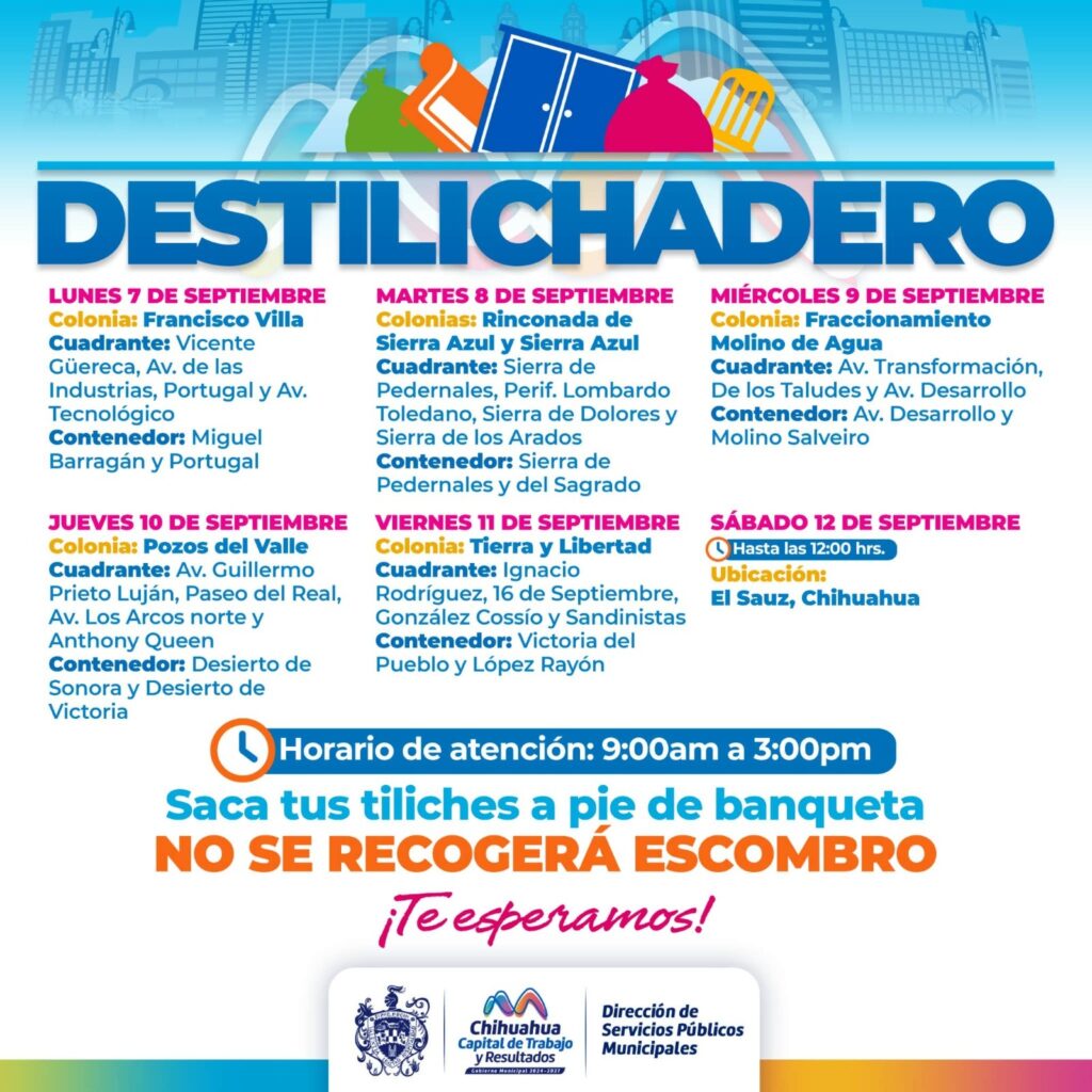 Estará Destilichadero en 6 colonias del 7 al 12 de septiembre Estará Destilichadero en 6 colonias del 7 al 12 de septiembre